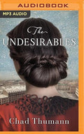 Undesirables, The