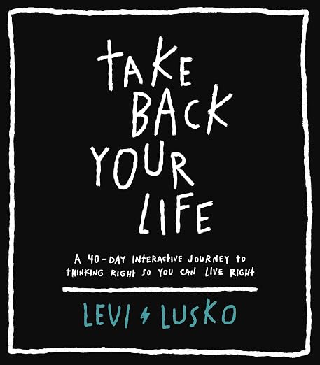 Take Back Your Life