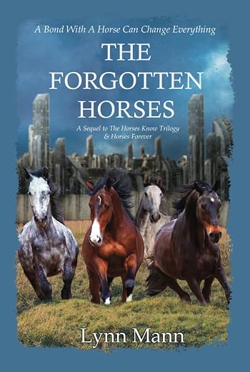 The Forgotten Horses