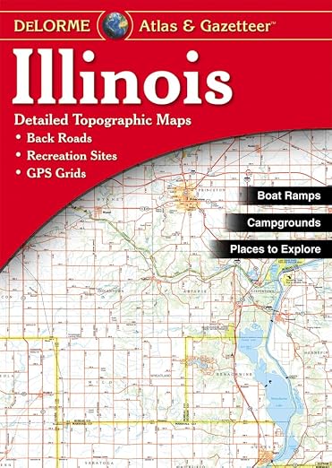 Illinois Atlas and Gazetteer (Illinois Atlas and Gazetteer, Fifth Edition)