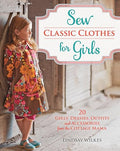 Sew classic clothes for girls