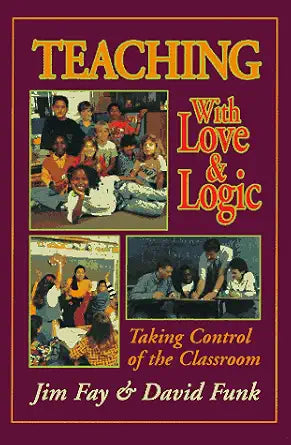 Teaching with love & logic