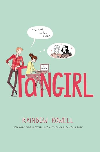 Fangirl Rainbow Rowell