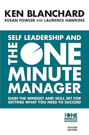 Self Leadership and the One Minute Manag