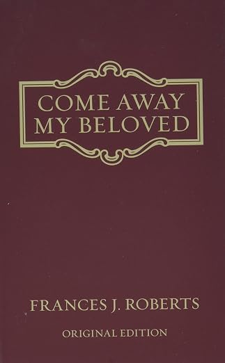 Come Away My Beloved - original Edition