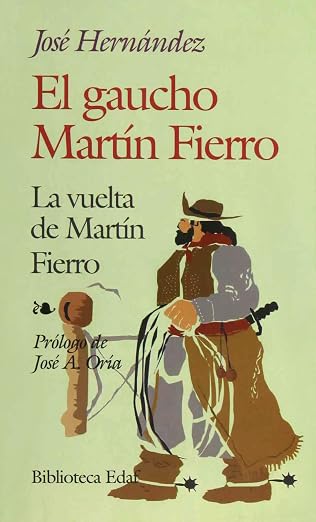 El gaucho--Martín Fierro