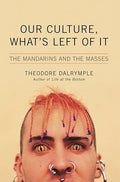 Our Culture, What's Left of It