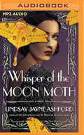 Whisper of the Moon Moth