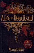 Alice in Deadland
