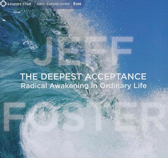 The Deepest Acceptance