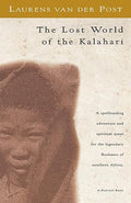The lost world of the Kalahari