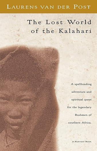 The lost world of the Kalahari