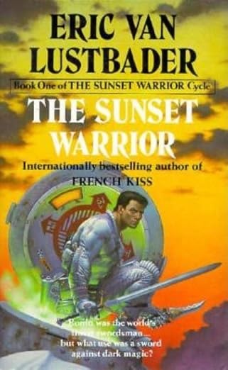 The Sunset Warrior (The Sunset Warrior Cycle, Book 1)