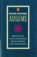 Asylums (Penguin Social Sciences)