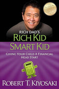 Rich dad's rich kid, smart kid
