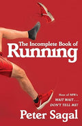 The incomplete book of running