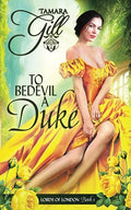 To Bedevil a Duke