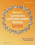 Rector's Community and Public Health Nursing: Promoting the Public's Health