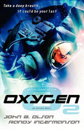 Oxygen - Writers Journey Edition