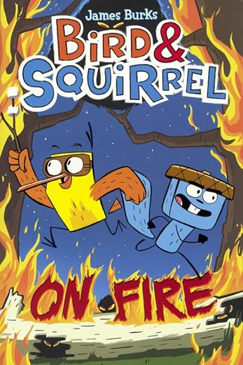 Bird & Squirrel On Fire