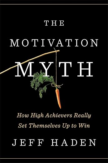 The motivation myth