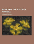 Notes on the State of Virginia