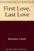 First Love, Last Love