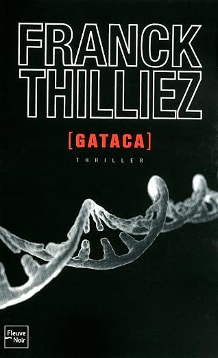 Gataca (French Edition)
