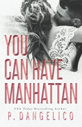 You Can Have Manhattan