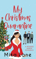 My Christmas Quarantine