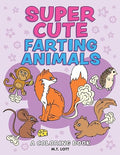 Super Cute Farting Animals Coloring Book