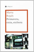 Primavera, estiu, etcètera