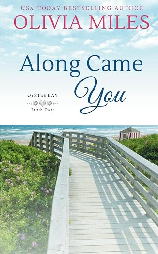 Along Came You