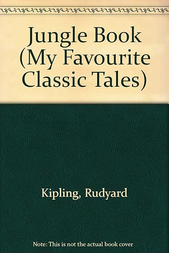 Jungle Book (My Favourite Classic Tales)