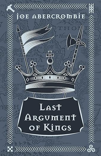Last Argument Of Kings