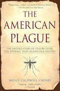 The American Plague