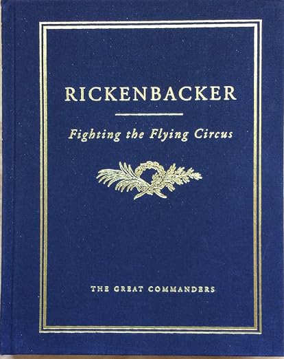 Fighting the Flying Circus (The Great Commanders Series)