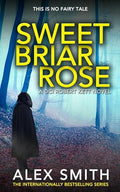 Sweet Briar Rose