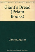 Giant's Bread (Priam Books)