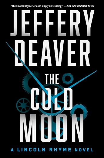 The Cold Moon (Lincoln Rhyme Novel)