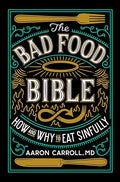 The Bad Food Bible