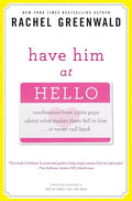 Have him at hello
