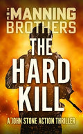 The Hard Kill