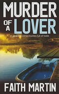 MURDER OF A LOVER a gripping crime mystery full of twists