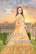 Ruined & Redeemed