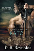 The Stone Warriors: Kato: The Stone Warriors, Book 2