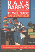 Dave Barry's only travel guide you'll ever need