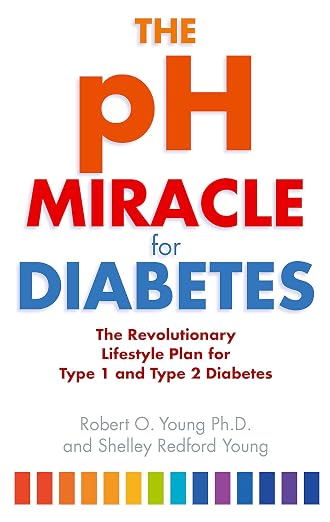 The pH miracle for diabetes