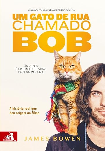 Um Gato de Rua Chamado Bob (Portuguese Edition)