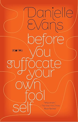 Before You Suffocate Your Own Fool Self
